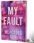 Ron, Mercedes - Ron, M: My Fault (Deluxe Edition)