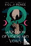 Renee, Holly - A Kingdom of Venom and Vows (Standard Edition)