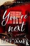 James, Tate - You're Next