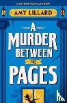 Lillard, Amy - A Murder Between the Pages