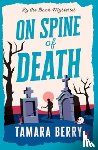 Berry, Tamara - On Spine of Death