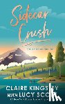 Score, Lucy - Sidecar Crush