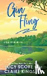 Score, Lucy - Gin Fling
