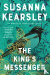 Kearsley, Susanna - The King's Messenger (Standard Edition)