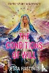 Hastings, Jessa - Hastings, J: Conditions of Will