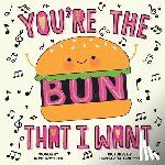 Rossner, Rose - You're the Bun That I Want