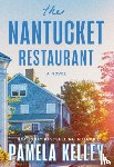 Kelley, Pamela - The Nantucket Restaurant