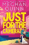 Quinn, Meghan - Just for the Cameras (Standard Edition)