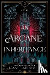 Cole, Kamilah - An Arcane Inheritance (Standard Edition)