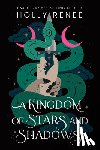 Renee, Holly - A Kingdom of Stars and Shadows