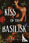 Straube, Lindsay - Straube, L: Kiss of the Basilisk (Standard Edition)