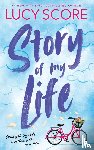 Score, Lucy - Score, L: Story of My Life (Standard Edition)