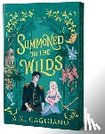 Caggiano, A. K. - Summoned to the Wilds (Deluxe Edition)