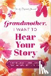 Mason, Jeffrey - Grandmother, I Want to Hear Your Story (Expanded Edition)
