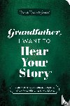 Mason, Jeffrey - Grandfather, I Want to Hear Your Story (Expanded Edition)