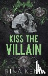 Kent, Rina - Kiss the Villain (Standard Edition)