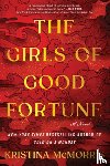 McMorris, Kristina - The Girls of Good Fortune (Standard Edition)