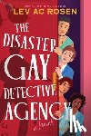 Rosen, Lev Ac - Rosen, L: Disaster Gay Detective Agency