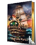 Hastings, Jessa - Magnolia Parks: The Long Way Home (Collector's Edition: Jessa's Version)