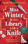 Edwards, Martin - Miss Winter in the Library with a Knife