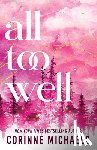 Michaels, Corinne - All Too Well (Standard Edition)