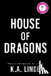 Linde, K. A. - House of Dragons