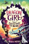 Moore, Jenny - Dragon Girl and the Graveyard of Doom