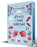 Nowlin, Laura - If Only I Had Told Her (Collector's Edition)