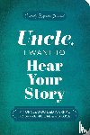 Mason, Jeffrey - Uncle, I Want to Hear Your Story