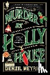 Meyrick, Denzil - Murder at Holly House