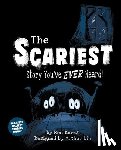 Keres, Ron - The Scariest Story You've Ever Heard!