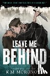 Moronova, K. M. - Leave Me Behind (Standard Edition)