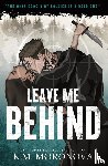 Moronova, K.M. - Leave Me Behind