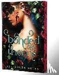 Helen, Elizabeth - Bonded by Thorns (Deluxe Edition)