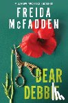 McFadden, Freida - Dear Debbie