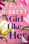 Hibbert, Talia - A Girl Like Her