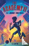 Layton, T. Z. - The Academy II: The Journey Continues