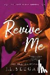 Seegars, J. L. - Revive Me: Part Three (Standard Edition): The Apology