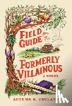 England, Autumn K. - Field Guide for the Formerly Villainous (Standard Edition)