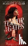 St. Clair, Scarlett - Terror at the Gates