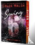 Walsh, Chloe - Saving 6 (Deluxe Edition)
