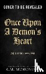 Moronova, K. M. - Once Upon a Demon's Heart (Deluxe Edition)