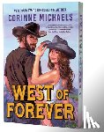 Michaels, Corinne - West of Forever (Deluxe Edition)