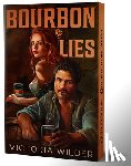 Wilder, Victoria - Bourbon & Lies (Deluxe Edition)