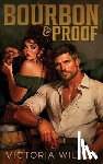 Wilder, Victoria - Bourbon & Proof (Standard Edition)