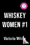 Wilder, Victoria - Rumors & Whiskey (Standard Edition)