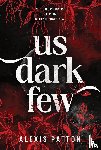 Patton, Alexis - Us Dark Few