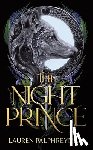 Palphreyman, Lauren - The Night Prince (Standard Edition)