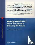 Muwonge, Abdu, Williamson, Timothy Stephen, Owuor, Christine, Muratha, Kinuthia - Making Devolution Work for Service Delivery in Kenya