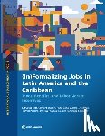 Fietz, Katharina, Joubert, Clement, Nopo, Hugo, Ocampo, Alberto - (in)Formalizing Jobs in Latin America and the Caribbean